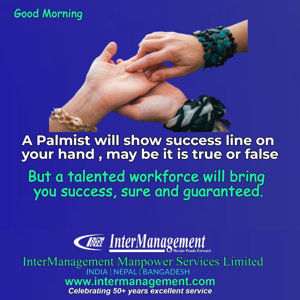 A talented workforce brings sure and guaranteed success