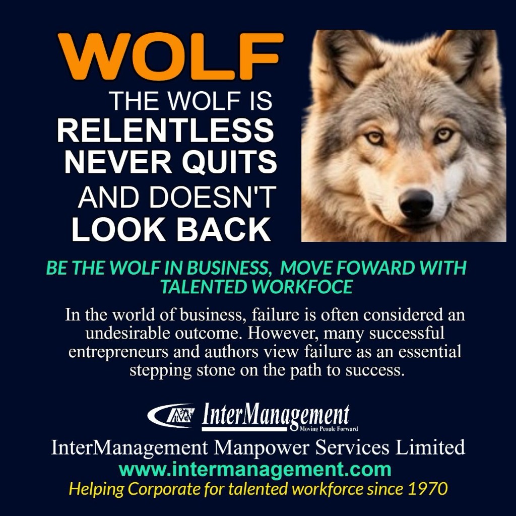 Be the wolf in business and move forward with a talented workforce